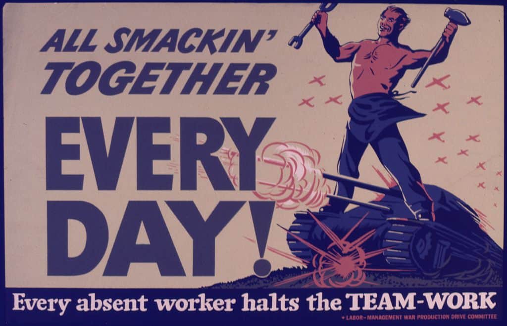 1024px-All_smackin'_together_every_day^_Every_absent_worker_halts_the_team-work._-_NARA_-_534966